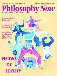 Philosophy Now - October/November 2016