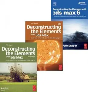 Pete Draper - Deconstructing the Elements with 3ds Max DVD Resourses