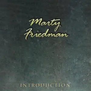 Marty Friedman - Discography (1988-2018)