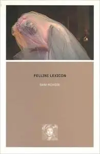 Fellini Lexicon