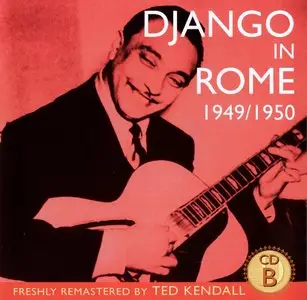 Django Reinhardt - Django In Rome 1949-1950 (2003) {4CD Box Set JSP Records JSP919}