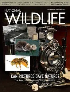 National Wildlife - December 2016/January 2017