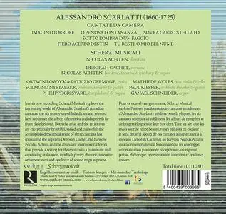 Nicolas Achten, Scherzi Musicali, Deborah Cachet  - Alessandro Scarlatti: O penosa lontananza (2018)