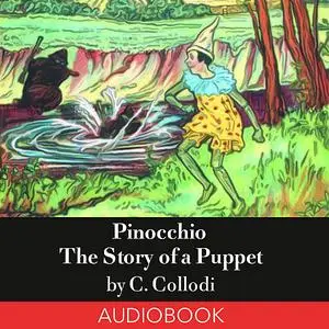 «The Adventures of Pinocchio» by Carlo Collodi