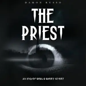 «The Priest» by Damon Russo