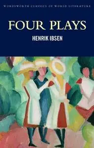«Four Plays» by Henrik Ibsen