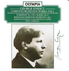 George Enescu - Complete orchestral works, Vol.3