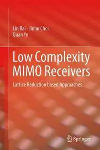 Low Complexity MIMO Receivers (Repost)