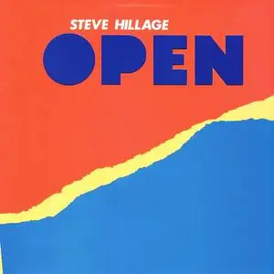 Steve Hillage - Open (1979) [Reissue 2007]