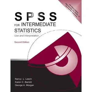 SPSS for Intermediate Statistics. Use and Interpretation 2nd Edition