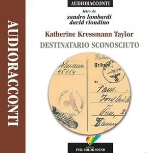«Destinatario sconosciuto» by Kathrine Kressmann Taylor