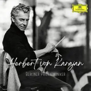 Herbert Von Karajan - Herbert von Karajan conducts Berliner Philharmoniker (2023)