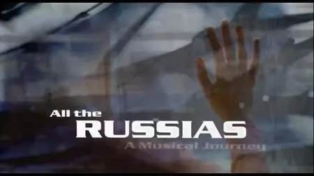 All the Russias 