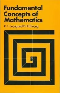 Fundamental Concepts of Mathematics