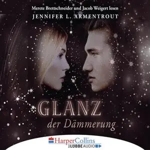 «Götterleuchten - Band 3: Glanz der Dämmerung» by Jennifer L. Armentrout