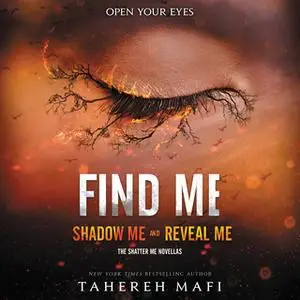 «Find Me» by Tahereh Mafi