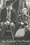 Olga Rudge & Ezra Pound: "What Thou Lovest Well..."