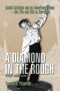 «A Diamond in the Rough» by Timothy Fitzgerald