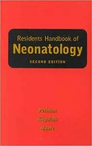 Residents Handbook of Neonatology (2nd Edition)