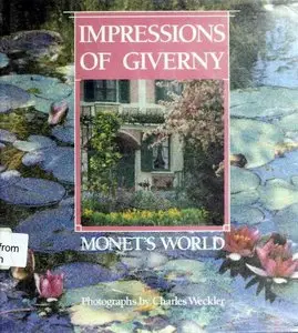 Impressions of Giverny - Monet's World