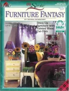 One Stroke Furniture Fantasy by Donna Dewberry