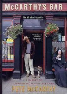 McCarthy's Bar: A Journey of Discovery In Ireland (Repost)