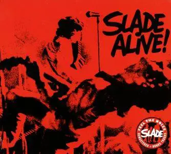 Slade - Slade Alive! The Live Anthology (2006) {2 CD, Remastered}