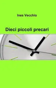 Dieci piccoli precari