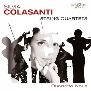 Quartetto Noûs - Colasanti - String Quartets (2020) [Official Digital Download]