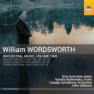 John Gibbons, Liepāja Symphony Orchestra - Wordsworth: Orchestral Music, Vol. 2 (2019)