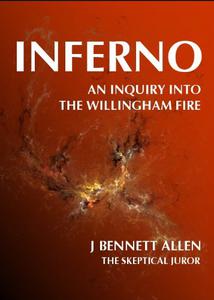 Inferno: An Inquiry Into the Willingham Fire