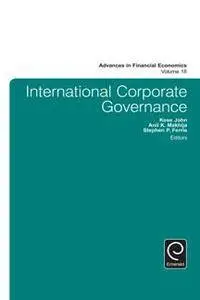 International Corporate Governance (Advances in Financial Economics, Book 18)