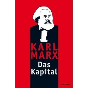 Karl Marx - Das Kapital - Kurzfassung 3 Bände
