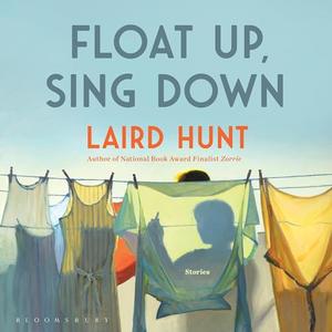 Float Up, Sing Down [Audiobook]