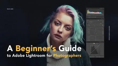 A Beginner's Guide to Adobe Lightroom for Photographers