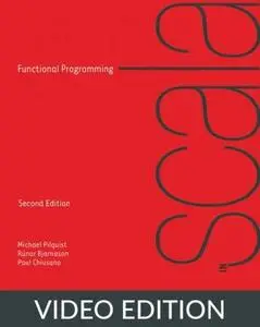 Functional Programming in Scala, Second Edition, Video Edition