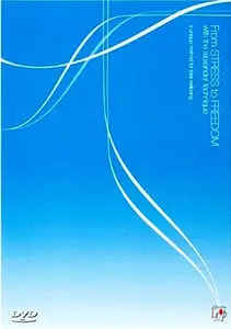 Alexander Technique: From Stress to Freedom [repost]