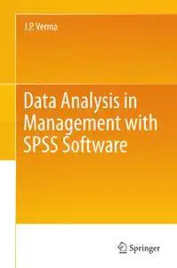 Data Analysis in Management with SPSS Software