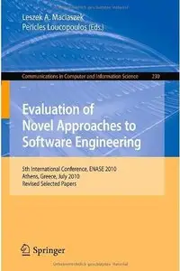 Evaluation of Novel Approaches to Software Engineering