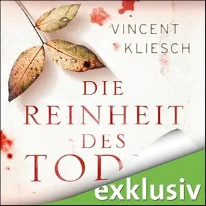 Vincent Kliesch - Julius Kern - Band 1 - Die Reinheit des Todes (Re-Upload)