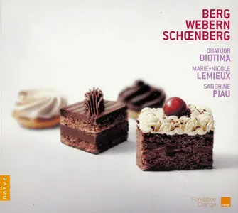 Quatuor Diotima, Sandrine Piau, Marie-Nicole Lemieux - Schoenberg, Webern, Berg: The String Quartet and the Voice (2010)