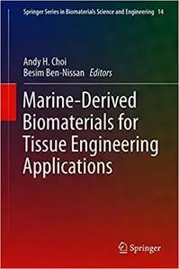 Marine-Derived Biomaterials for Tissue Engineering Applications