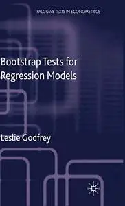 Bootstrap Tests for Regression Models (Repost)