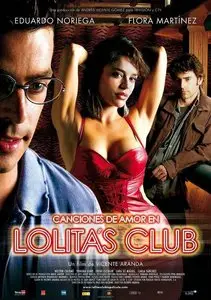 Canciones de amor en Lolita's Club (2007)