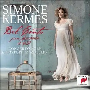 Bel Canto: from Monteverdi to Verdi - Simone Kermes (2013)