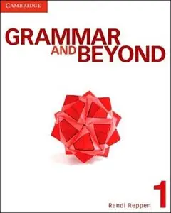 Grammar and Beyond Level 1 Student's Book