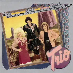 Dolly Parton, Linda Ronstadt, Emmylou Harris - Trio (1987/2013) [Official Digital Download 24-bit/192kHz]