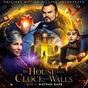 Nathan Barr - The House With A Clock In Its Walls (Original Motion Picture Soundtrack) 2018