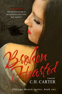 Broken Hearted (Chicago Hearts)