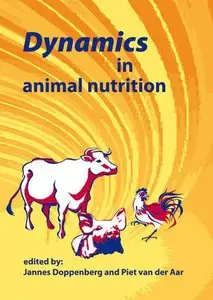 Dynamics in Animal Nutrition by Jannes Doppenberg